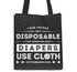 Your Income Isn't Disposable - Cloth Diaper Gift Bag